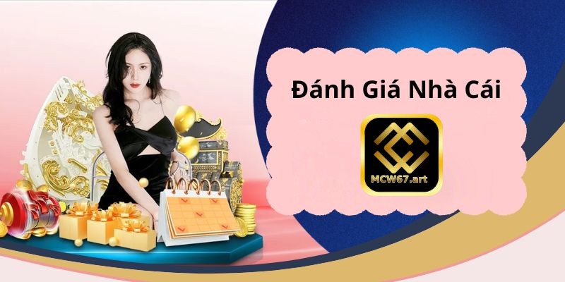 Cảm nhận của người chơi về MCW67